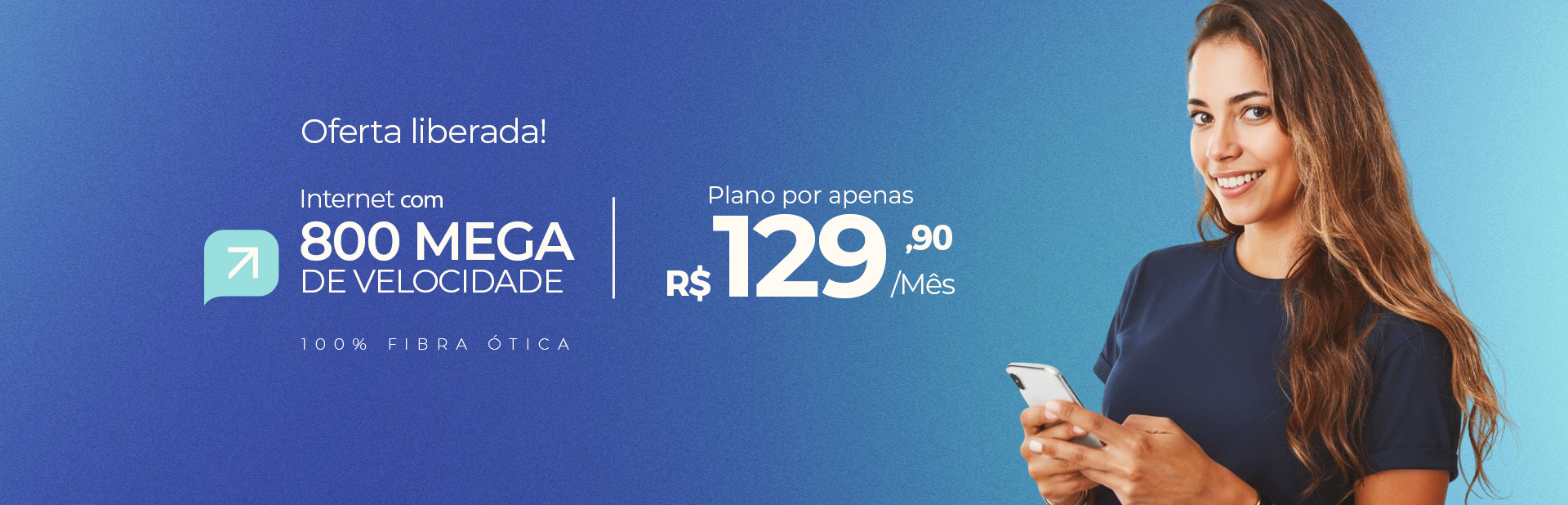 Plano Go In de 800 Mega por R$ 129,90 por mês